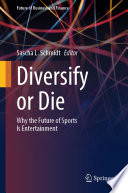 Diversify or Die