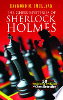 The Chess Mysteries of Sherlock Holmes