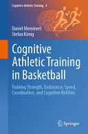 Cognitive Athletic Training in Basketball