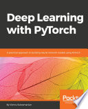 Deep Learning with PyTorch