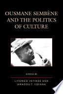 Ousmane Sembene and the Politics of Culture