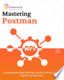 Mastering Postman