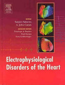 Electrophysiological Disorders of the Heart