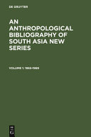 An Anthropological Bibliography of South Asia: 1965-1969