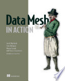 Data Mesh in Action