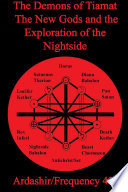 The Demons of Tiamat, the New Gods and the Exploration of the Nightside