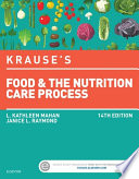 Krause's Food & the Nutrition Care Process - E-Book