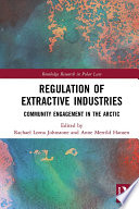 Regulation of Extractive Industries