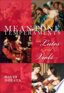Meantone Temperaments on Lutes and Viols