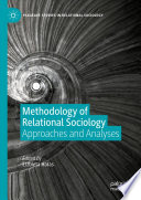 Methodology of Relational Sociology
