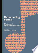 Reinventing Sound
