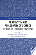 Pragmatism and Philosophy of Science