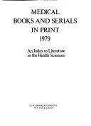 Medical Books and Serials in Print, 1979