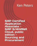 SAP Certified Application Associate - SAP S/4HANA Cloud, Public Edition - Sourcing and Procurement