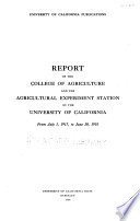 Report of Work of the Agricultural Experiment Station of the University of California ...