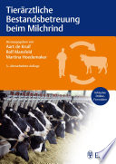 Tierärztliche Bestandsbetreuung beim Milchrind