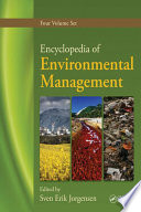 Encyclopedia of Environmental Management, Four Volume Set