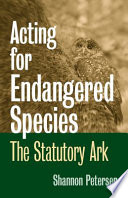 Acting for Endangered Species