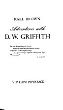 Adventures With D.w. Griffith