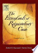 Essentials of Respiratory Care - E-Book