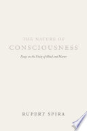 The Nature of Consciousness