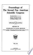 Proceedings of the Second Pan American Scientific Congress: (section III) Conservation of natural resources. G. M. Rommel, chairman