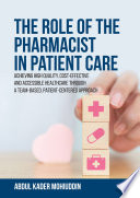 The Role of the Pharmacist in Patient Care
