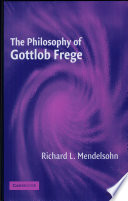 The Philosophy of Gottlob Frege