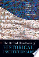 The Oxford Handbook of Historical Institutionalism