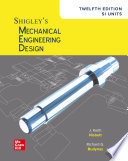 EBOOK Shigley's Mechanical Engineering Design, 12th Edition, SI Units