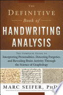 The Definitive Book of Handwriting Analysis