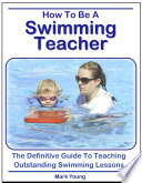 How To Be A Swimming Teacher
