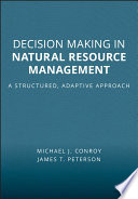 Decision Making in Natural Resource Management