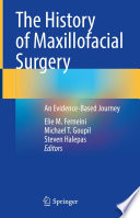 The History of Maxillofacial Surgery