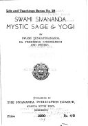 Swami Sivananda, Mystic Sage & Yogi