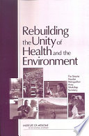 Rebuilding the Unity of Health and the Environment