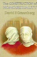 The Construction of Homosexuality