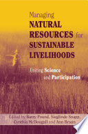 Managing Natural Resources for Sustainable Livelihoods