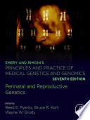 Emery and Rimoin's Principles and Practice of Medical Genetics and Genomics