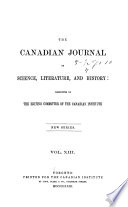 The Canadian Journal of Science, Literature and History