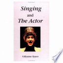 Singing and the Actor