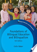 Foundations of Bilingual Education and Bilingualism