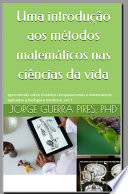 Uma introdução aos métodos matemáticos nas ciências da vida