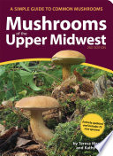 Mushrooms of the Upper Midwest