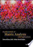 Fundamentals of Matrix Analysis with Applications