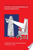 Structure and Interpretation of Classical Mechanics