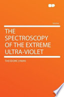 The Spectroscopy of the Extreme Ultra-violet
