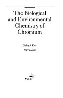 The Biological and Environmental Chemistry of Chromium