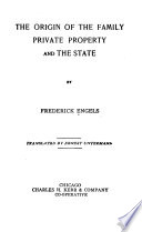 The Origin of the Family, Private Property and the State