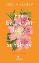 The brightest light of sunshine. Sei tu la mia luce